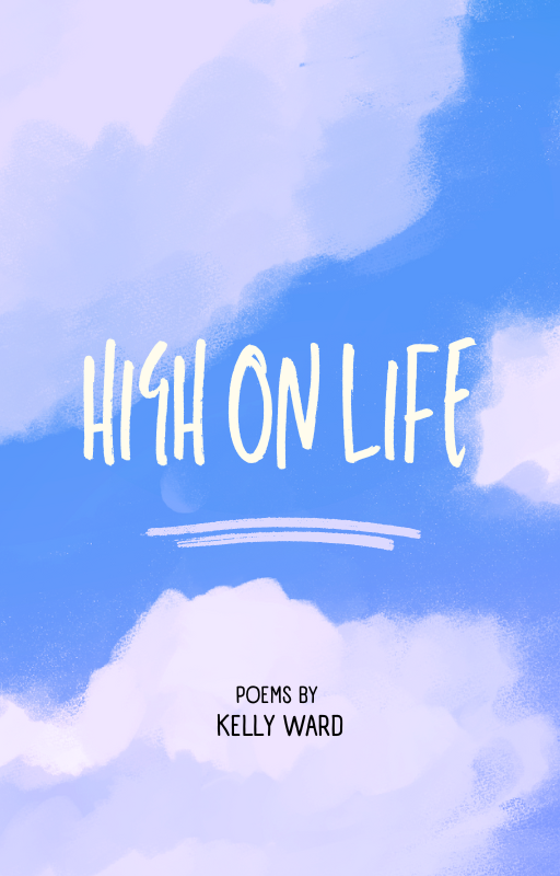 High on Life: A collection of poems (PDF)